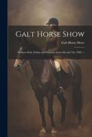 Galt Horse Show