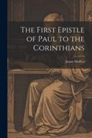 The First Epistle of Paul to the Corinthians