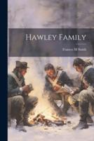 Hawley Family