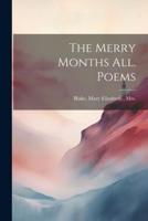 The Merry Months All. Poems