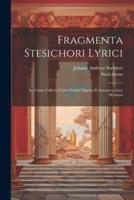 Fragmenta Stesichori Lyrici