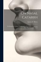 On Nasal Catarrh