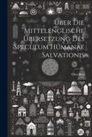 Über Die Mittelenglische Übersetzung Des Speculum Humanae Salvationis
