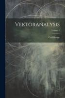 Vektoranalysis; Volume 1
