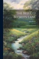 The Belle O' Becket's Lane