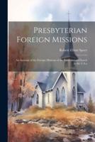 Presbyterian Foreign Missions