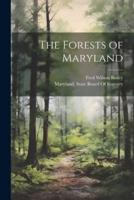 The Forests of Maryland