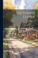 The Tenant Farmer