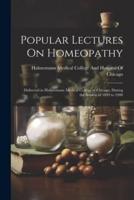 Popular Lectures On Homeopathy