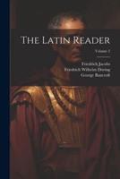 The Latin Reader; Volume 2