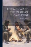 Testimonials to the Merits of Thomas Paine