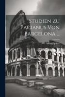 Studien Zu Pacianus Von Barcelona ...
