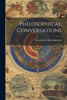 Philosophical Conversations