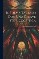 Il Poema Tartaro Con Una Chiave Storicocritica