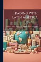Trading With Latin America