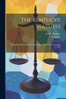 The Kentucky Statutes