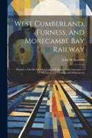 West Cumberland, Furness, and Morecambe Bay Railway