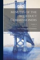 Minutes of the Aqueduct Commissioners; Volume 14