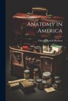 Anatomy in America