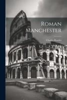 Roman Manchester