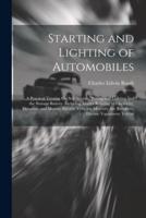 Starting and Lighting of Automobiles