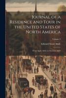 Journal of a Residence and Tour in the United States of North America