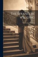 The Strangers' Wedding