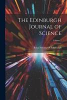 The Edinburgh Journal of Science; Volume 7
