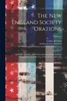 The New England Society Orations