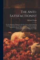 The Anti-Satisfactionist