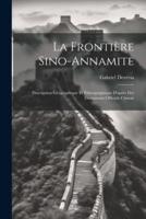 La Frontière Sino-Annamite