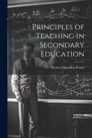 Principles of Teaching in Secondary Education