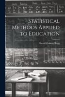 Statistical Methods Applied to Education