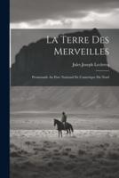 La Terre Des Merveilles