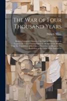 The War of Four Thousand Years
