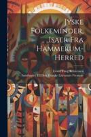 Jyske Folkeminder, Isaer Fra Hammerum-Herred