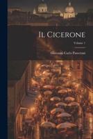 Il Cicerone; Volume 1