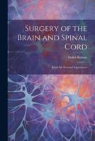 Surgery of the Brain and Spinal Cord