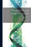 Storia Della Teratologia; Volume 4