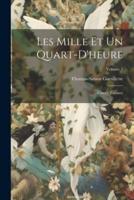 Les Mille Et Un Quart-D'heure