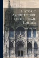 Historic Architecture for the Home Builder