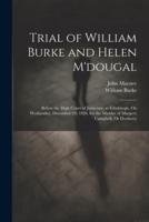 Trial of William Burke and Helen M'dougal