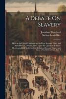 A Debate On Slavery