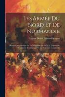 Les Armée Du Nord Et De Normandie