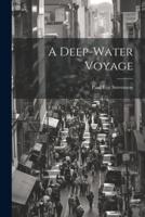 A Deep-Water Voyage