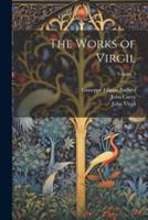 The Works of Virgil; Volume 3
