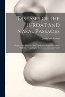 Diseases of the Throat and Nasal Passages