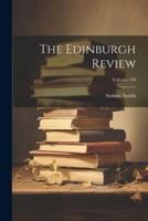 The Edinburgh Review; Volume 150