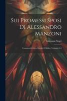 Sui Promessi Sposi Di Alessandro Manzoni