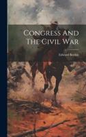 Congress And The Civil War